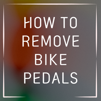 how to remove bike pedals